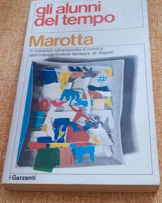 Libro "Gli Alunni Del Tempo" Marotta