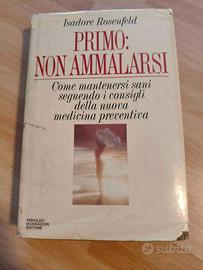 Libro "Primo, non ammalarsi" - I. Rosenfeld 1986