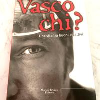 Vasco chi?