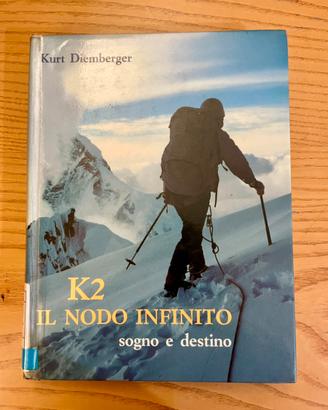Libro alpinismo “K2 IL NODO INFINITO”