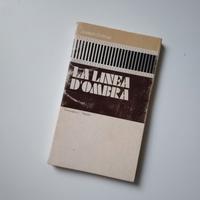 La linea d'ombra - Prima Edizione 1971 (First Edit