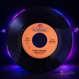 45 giri Patrick Hernandez Born To Be Alive 45 RPM