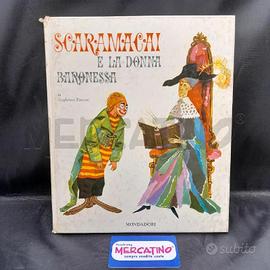 SCARAMACAI E LA DONNA BARONESSA