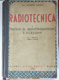 Radiotecnica Vol. III - Ernesto Montú