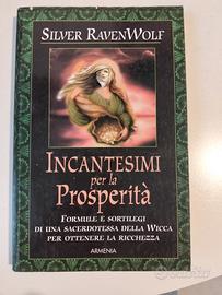 Incantesimi per la Prosperità di Silver RavenWolf 