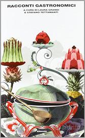 Racconti Gastronomici - Grandi e Tettamanti