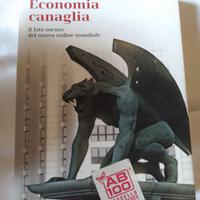 ECONOMIA CANAGLIA di Loretta Napoleoni
