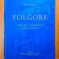 Folgore Storia Del Paracadutismo Militare Italiano