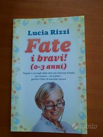 Fate i bravi, tata Lucia Rizzi