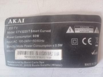 Ricambi TV Akai CTV3225 T Smart curved