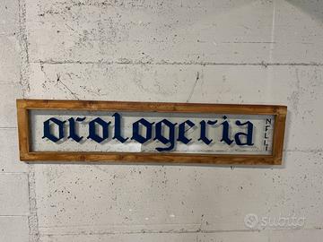 Insegna orologeria anni 40 - 50 vintage