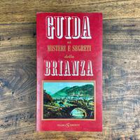 Guida ai Misteri e Segreti della Brianza