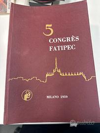 Volume degli atti 5° CongressoFATIPECMilano 1959