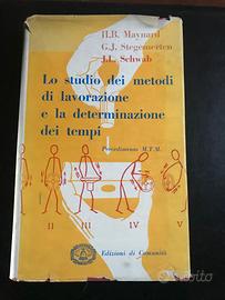 Lo studio dei metodi di lavorazione e la determina