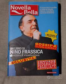 Nino Frassica  / Novella Bella