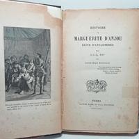 HISTOIRE DE MARGUERITE D'ANJOU 1876