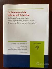 Libro "la protezione civile nella soc. del rischio