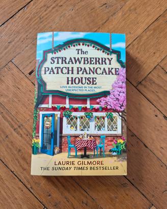 The Strawberry Patch Pancake House (Laurie Gilmore