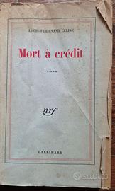 Mort a credit - Celine - Gallimard