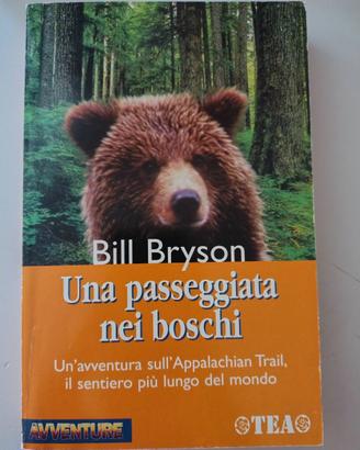 una passeggiata nei boschi bill bryson libro book