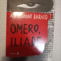 Omero, Iliade - Alessandro Baricco