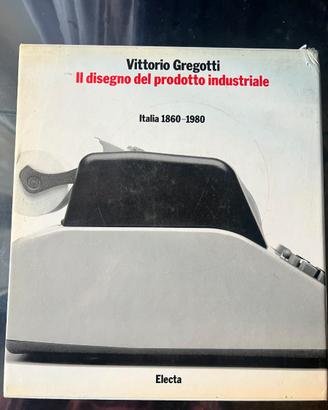 V. Gregotti IL DISEGNO DEL PRODOTTO INDUSTRIALE