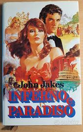 Libro Inferno e paradiso - John Jakes