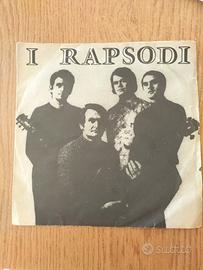 I Rapsodi - AMARE TE MOGLIE DI LUI / UN ADDIO