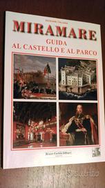 CASTELLO DI MIRAMARE TRIESTE - guida turistica