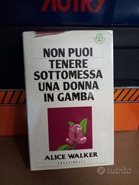 Non puoi tenere sottomessa una donna in gamba