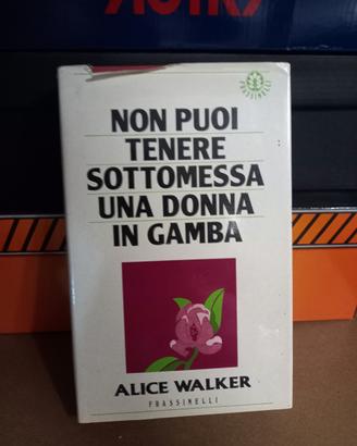 Non puoi tenere sottomessa una donna in gamba