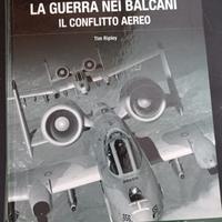 "La guerra nei Balcani: Il conflitto aereo"