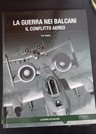 "La guerra nei Balcani: Il conflitto aereo"