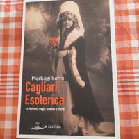 Cagliari esoterica Pierluigi Serra