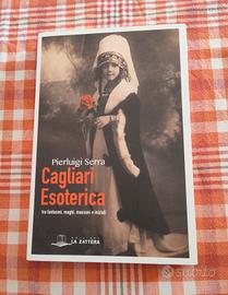 Cagliari esoterica Pierluigi Serra