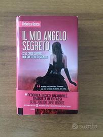 IL MIO ANGELO SEGRETO Federica Bosco