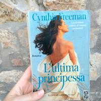 Libro L'ultima principessa di Cynthia Freeman