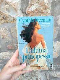 Libro L'ultima principessa di Cynthia Freeman