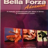 BELLA FORZA ADVANCED