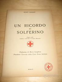 HENRY DUNANT CROCE ROSSA RICORDO DI SOLFERINO 1957