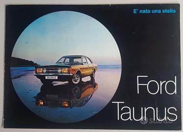 008 - DEPLIANT - FORD TAUNUS SERIE TC1 -1970 - (B)