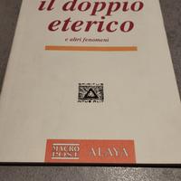 Il doppio eterico. Arthur powell