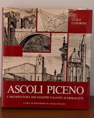 ASCOLI PICENO - L'ARCHITETTURA DAI MAESTRI.....