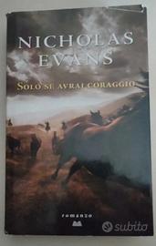 Solo se avrai coraggio