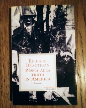 PESCA ALLA TROTA IN AMERICA e altri libri