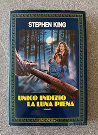 STEPHEN KING UNICO INDIZIO LA LUNA PIENA LONGANESI