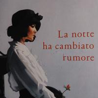 la notte ha cambiato rumore