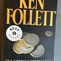 Una fortuna pericolosa