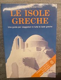 Le isole greche - Una guida per viaggiatori