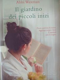 Libro - Il giardino dei piccoli inizi